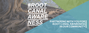 root canal awareness